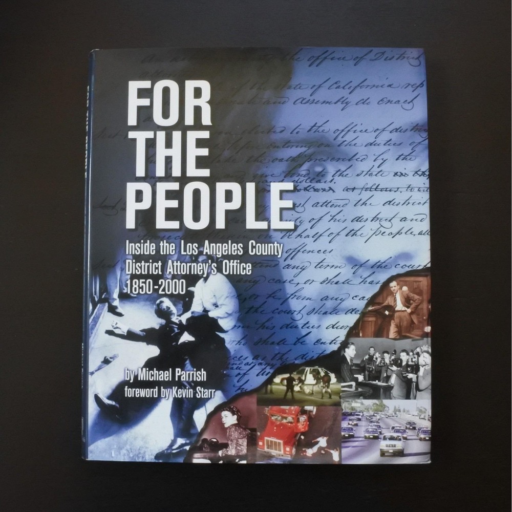 For the People Inside the Los Angeles County District Attorney's Office